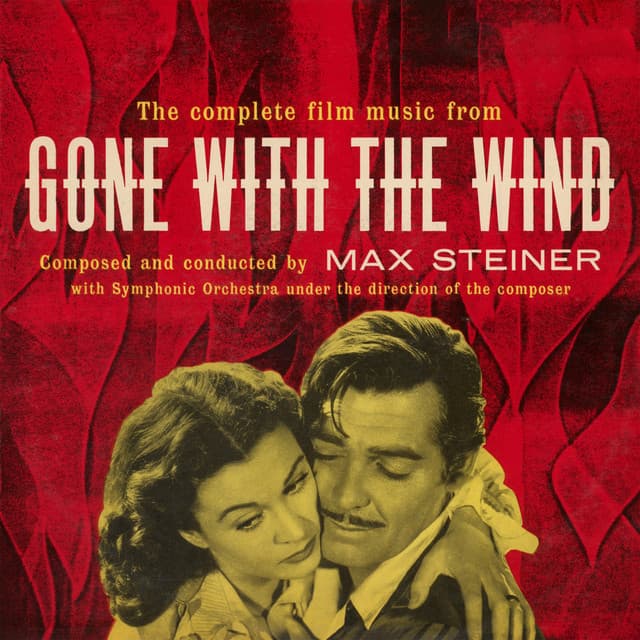 The Complete Film Music from Gone with the Wind