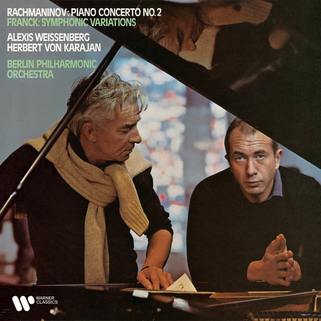 Rachmaninov: Piano Concerto No. 2, Op. 18 - Franck: Symphonic Variations for Piano and Orchestra