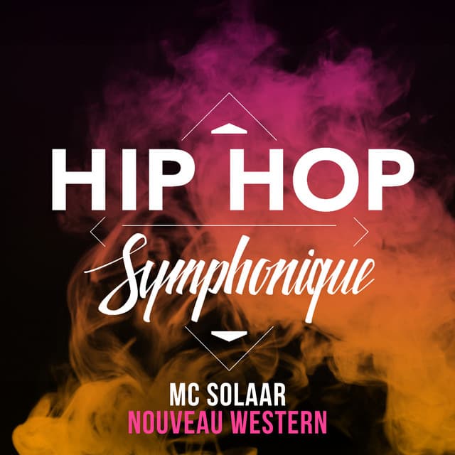 Nouveau western - Live Hip Hop Symphonique Saison 6
