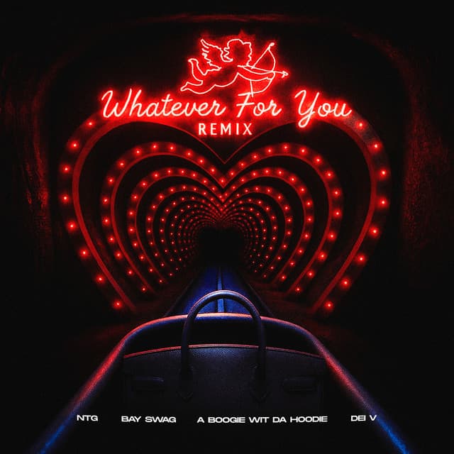 Whatever For You (Remix)