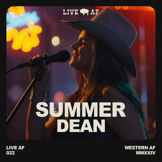 Summer Dean Live AF Session (Live AF Version)