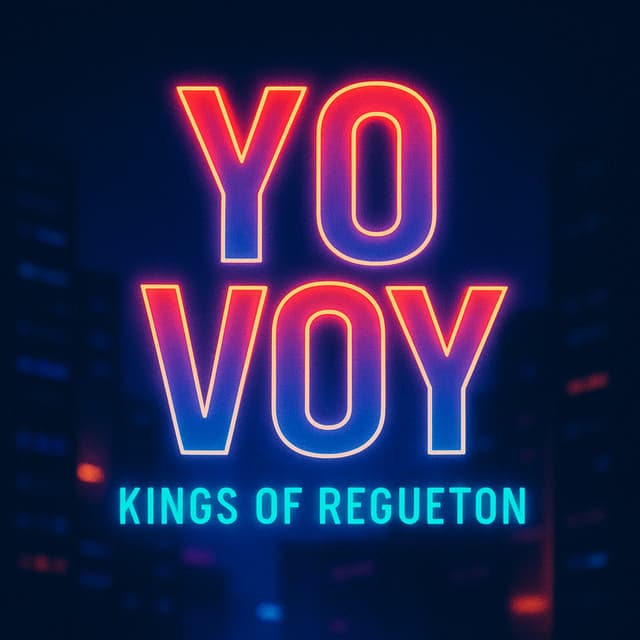 Yo Voy (Kings Version)