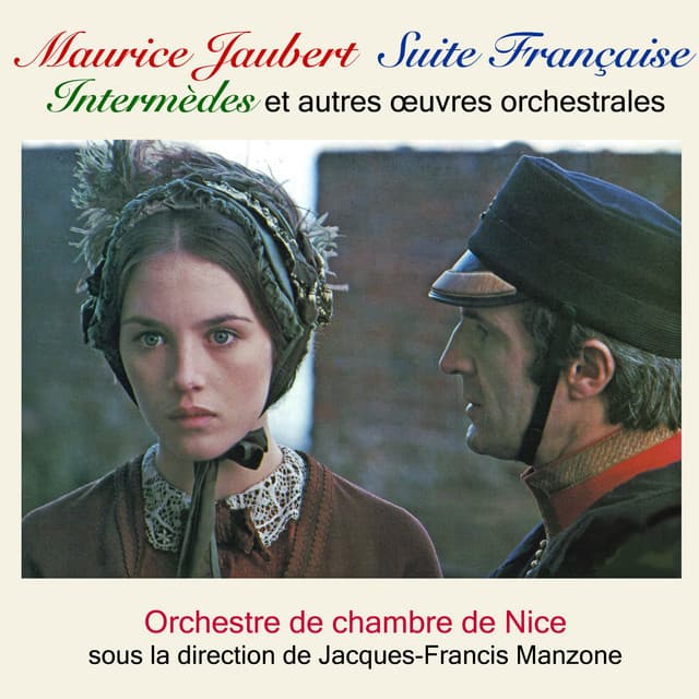 Maurice Jaubert : Suite française, Intermèdes et autres oeuvres orchestrales