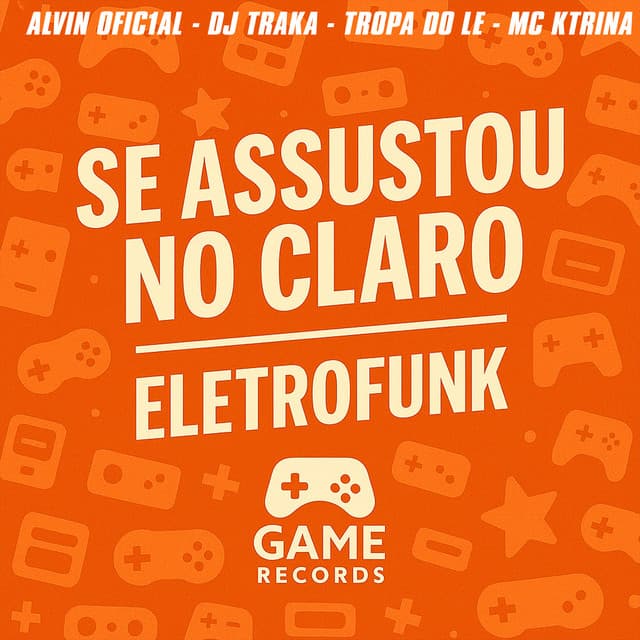 Se Assustou no Claro - Eletrofunk