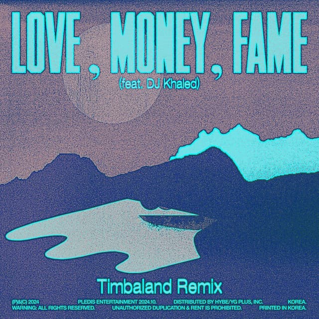 LOVE, MONEY, FAME (feat. DJ Khaled)