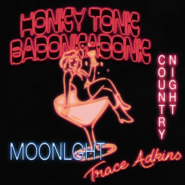 HONKY TONK BADONKADONK