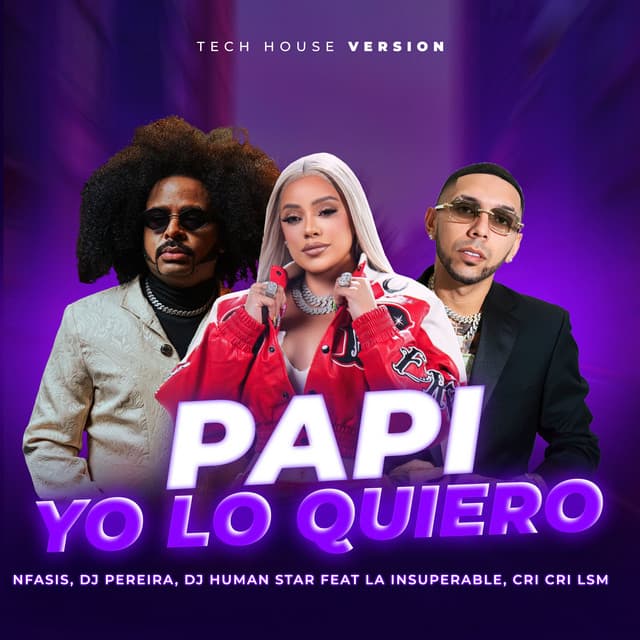 Papi yo lo quiero (Tech House version)