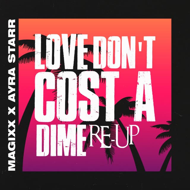 Love Don't Cost A Dime - Re-Up