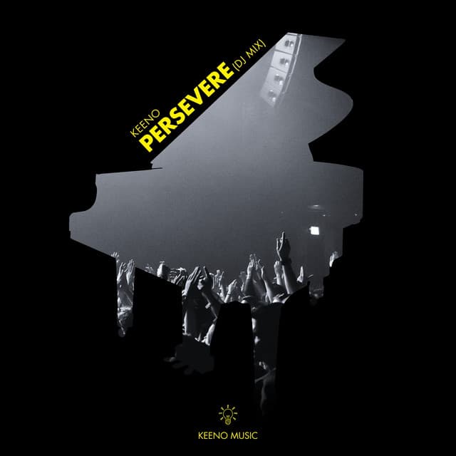 Persevere (DJ Mix)