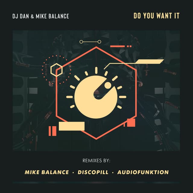 Do You Want It Remixes