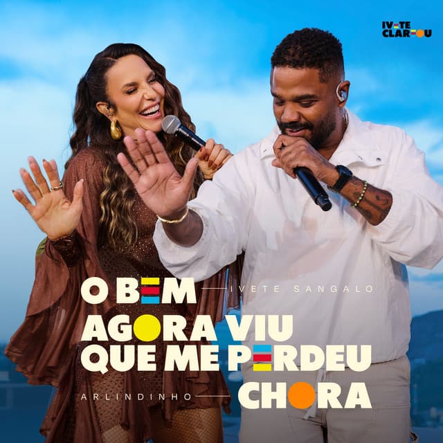 O Bem / Agora Viu Que Perdeu E Chora (Ao Vivo)