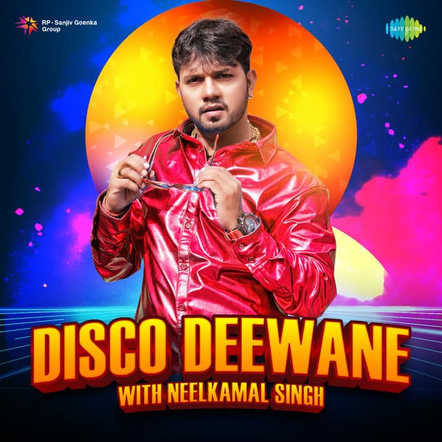 Disco Deewane with Neelkamal Singh