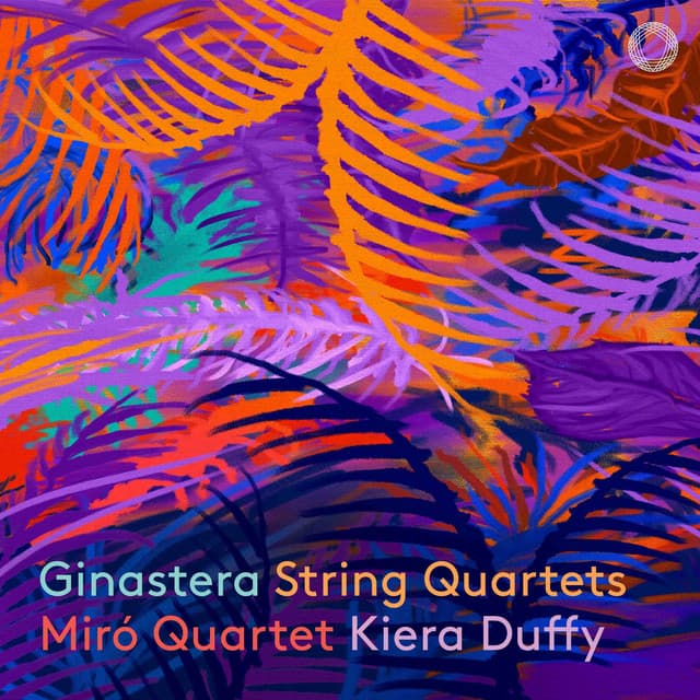 Ginastera: String Quartets