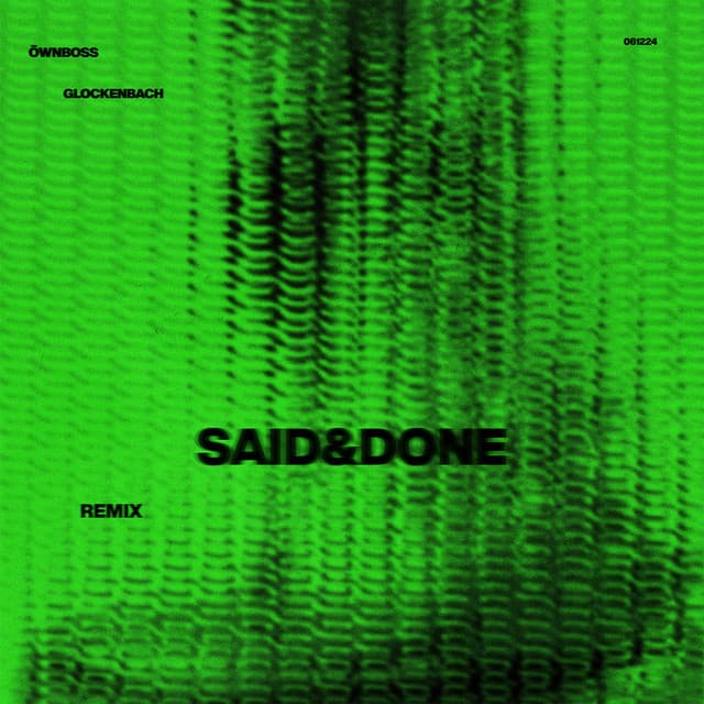 Said & Done (Remix)