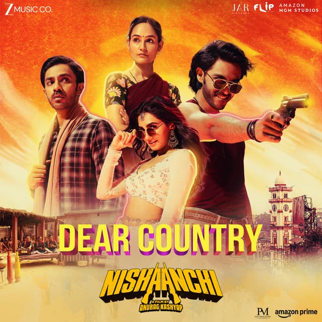 Dear Country - From "Nishaanchi"