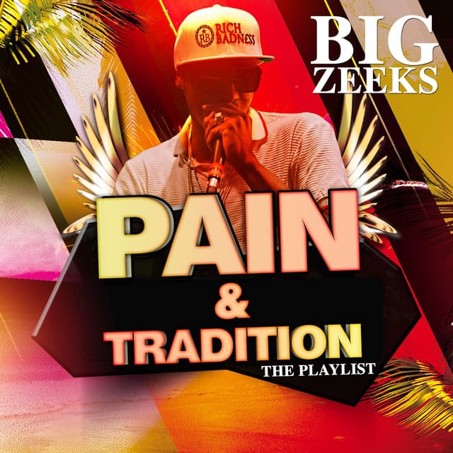 Pain And Tradition (The Playlist)