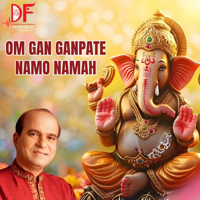 Om Gan Ganpate Namo Namah