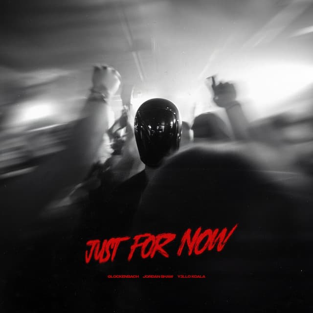 Just For Now (feat. Jordan Shaw)