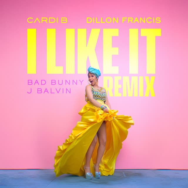 I Like It - Dillon Francis Remix