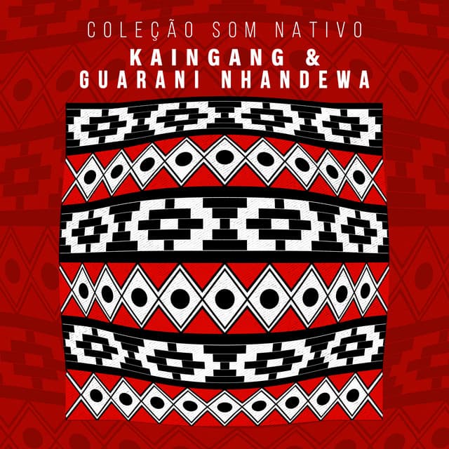 KAINGANG, GUARANI NHANDEWA