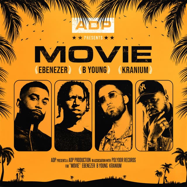 Movie (feat. B Young, Kranium & Ebenezer)