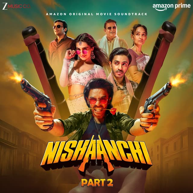 Nishaanchi Part 2 (Original Motion Picture Soundtrack)