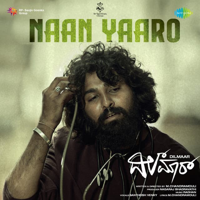 Naan Yaaro (From "Dilmaar")