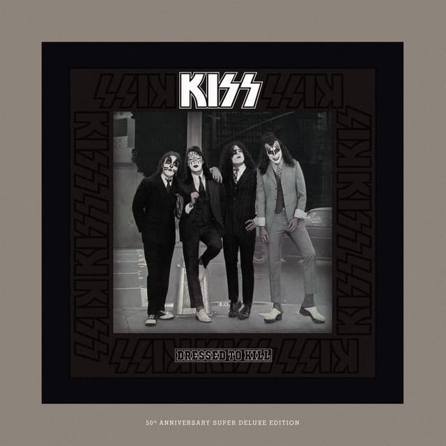 Dressed To Kill (50th Anniversary Super Deluxe)