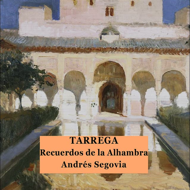 Recuerdos de la Alhambra
