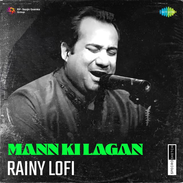Mann Ki Lagan - Rainy Lofi