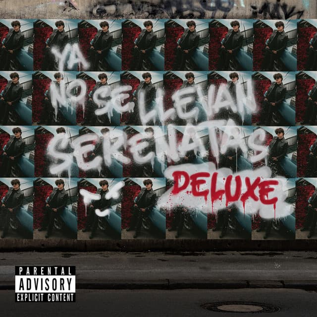 Ya No Se Llevan Serenatas (Deluxe)