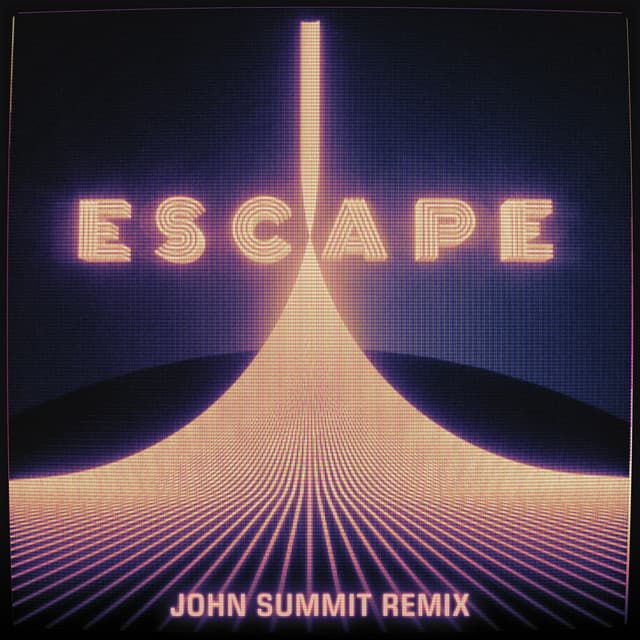 Escape - John Summit Remix