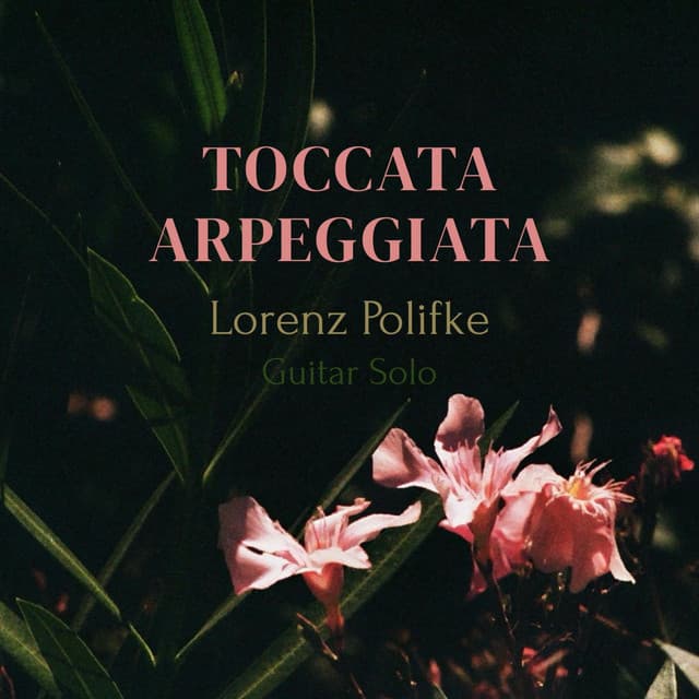 Toccata Arpeggiata (arr. for Guitar)