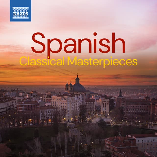 Spanish Classical Masterpieces