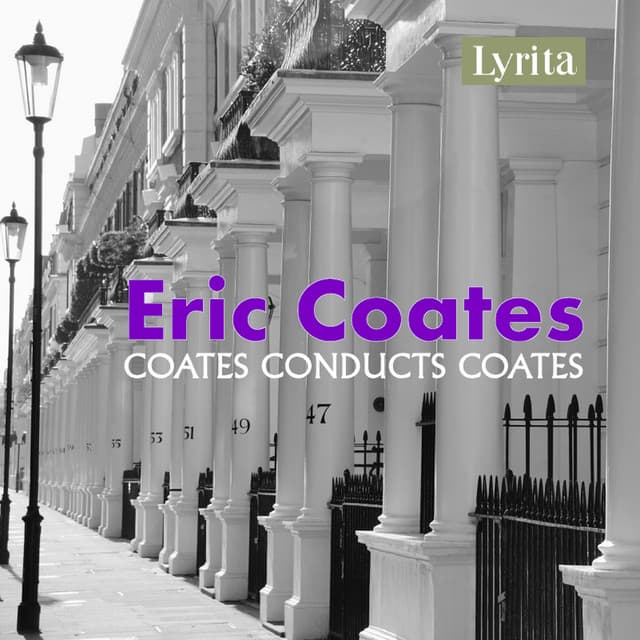 The Best of The Definitive Eric Coates