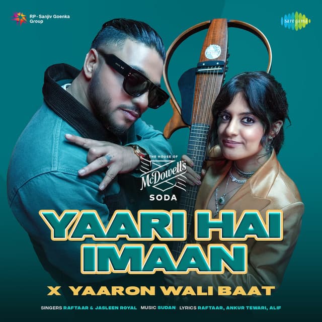 Yaari Hai Imaan X Yaaron Wali Baat