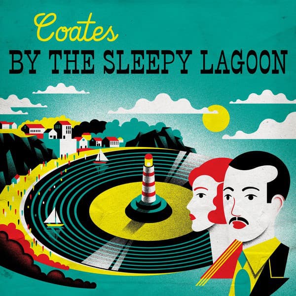 Coates: By the Sleepy Lagoon