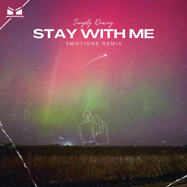 Stay With Me (3motions Remix)