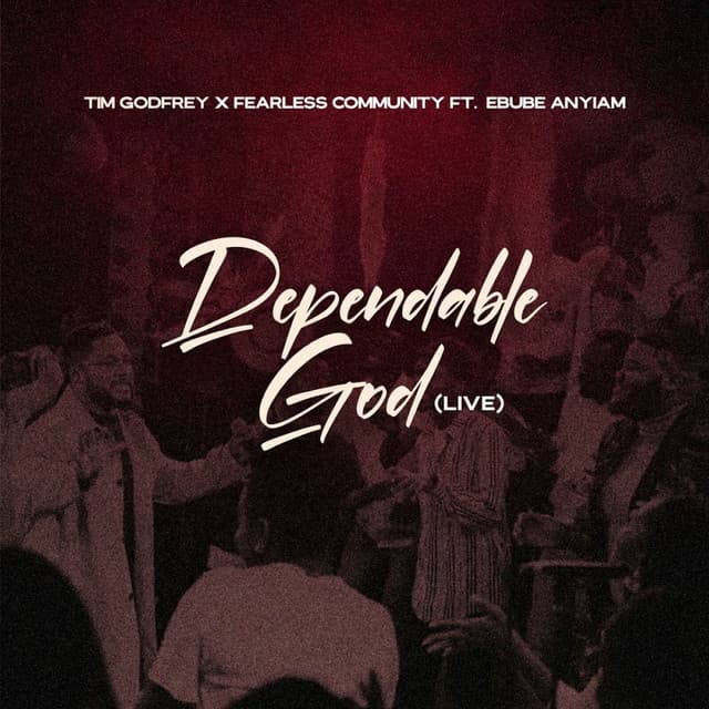 Dependable God (Live)