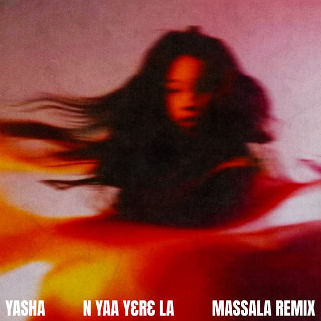 N Yaa Yere La (MASSALA Remix)