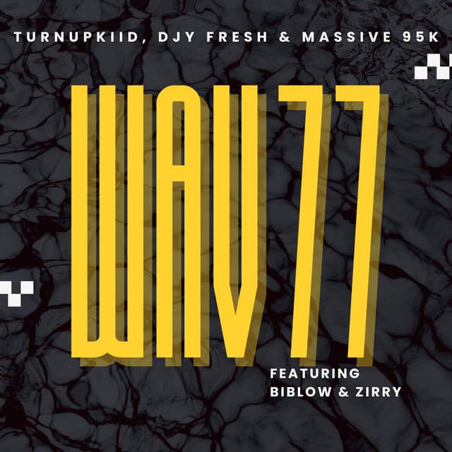Wav 77 (feat. Biblow & Zirry)
