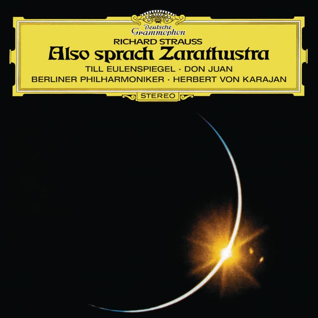 Also sprach Zarathustra, Op. 30: I. Prelude. Sonnenaufgang
