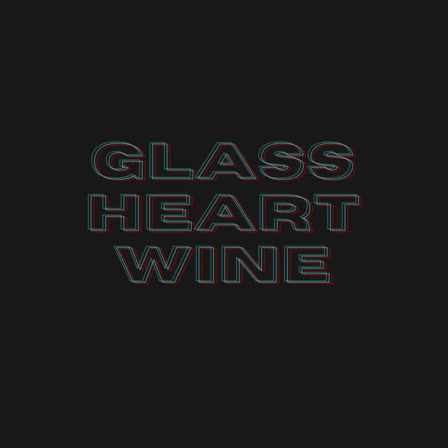 Glass Heart Wine