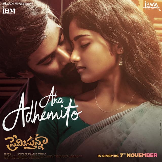 Aha Adhemito (From "Premistunnaa")