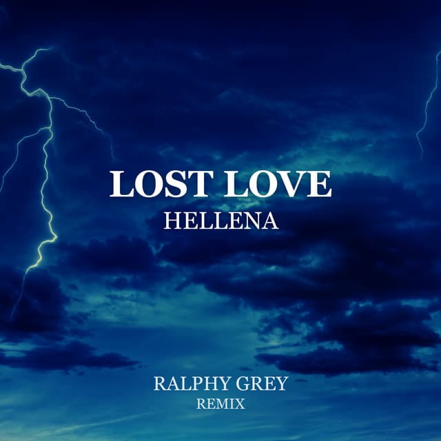 LOST LOVE (Ralphy Grey Remix)