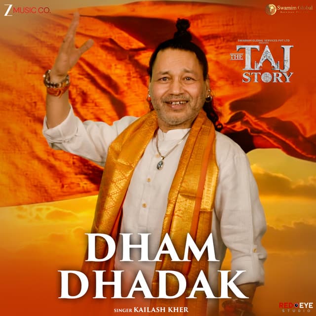 Dham Dhadak (From "The Taj Story")