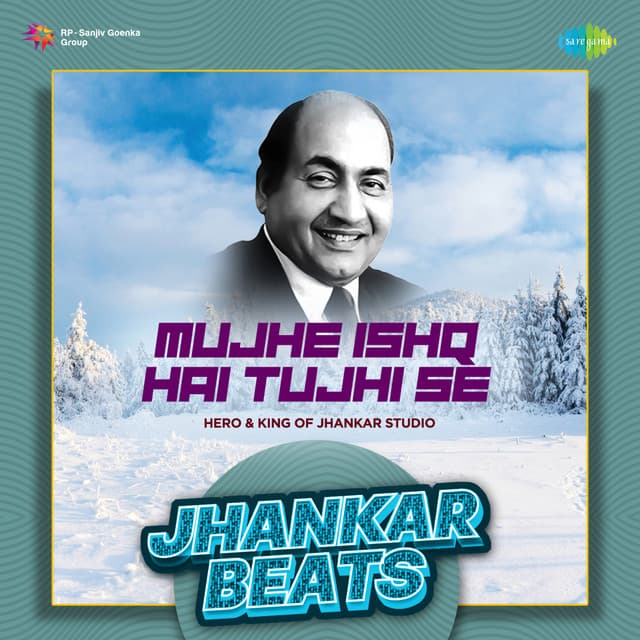 Mujhe Ishq Hai Tujhi Se - Jhankar Beats