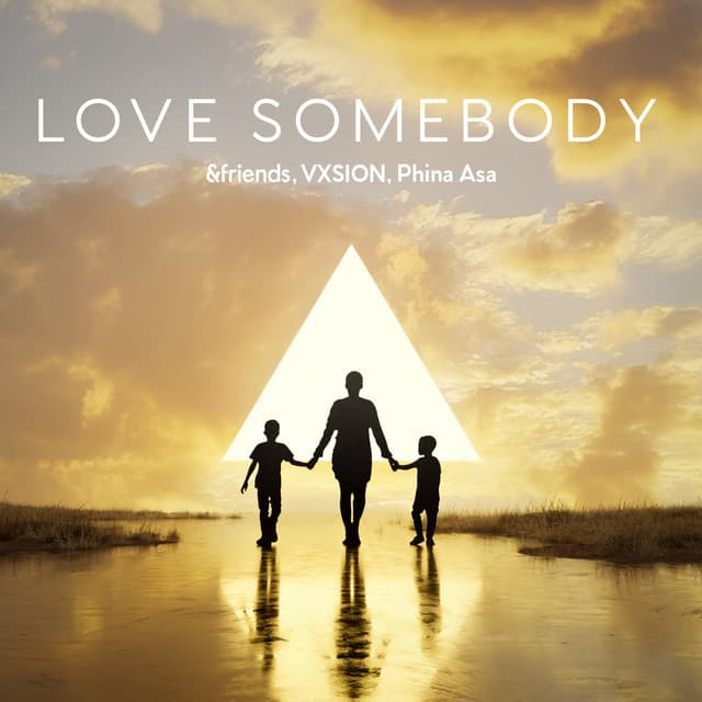 Love Somebody