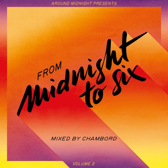From Midnight to Six, Vol. 2 (DJ Mix)