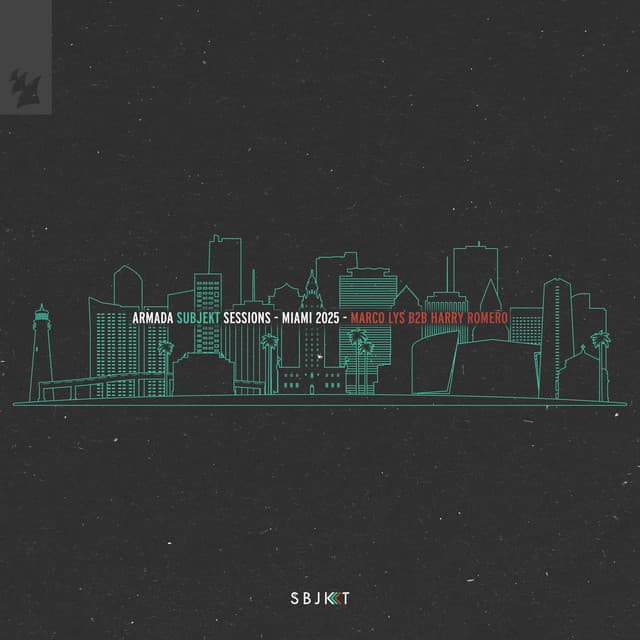Armada Subjekt Sessions - Miami 2025 (Marco Lys B2B Harry Romero)